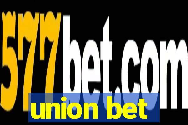 union bet